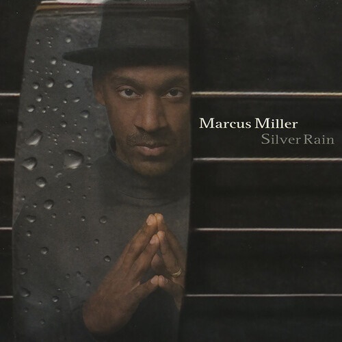 Marcus Miller - Silver Rain 2022 Reissue, Manufactured On Demand