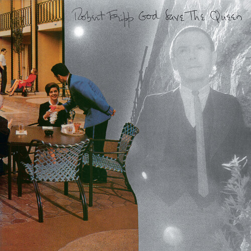 Robert Fripp - God Save The Queen / Under Heavy Manners 2022 Reissue, LP