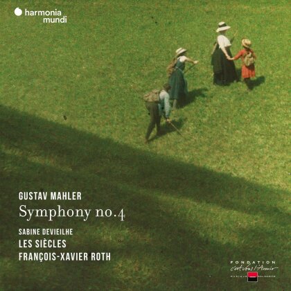 Gustav Mahler (1860-1911), Fran&ccedil;ois-Xavier Roth, Sabine Devieilhe & Les Si&egrave;cles - Symphony No. 4