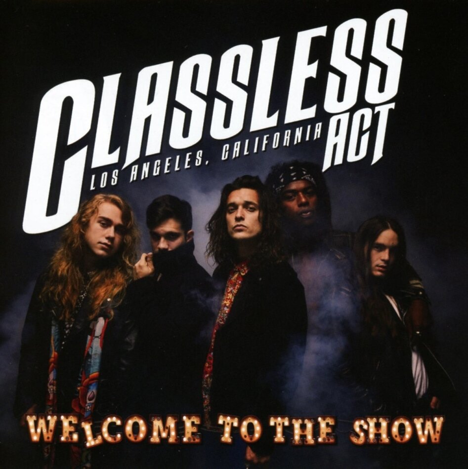 Classless Act - Welcome To The Show Jewelcase