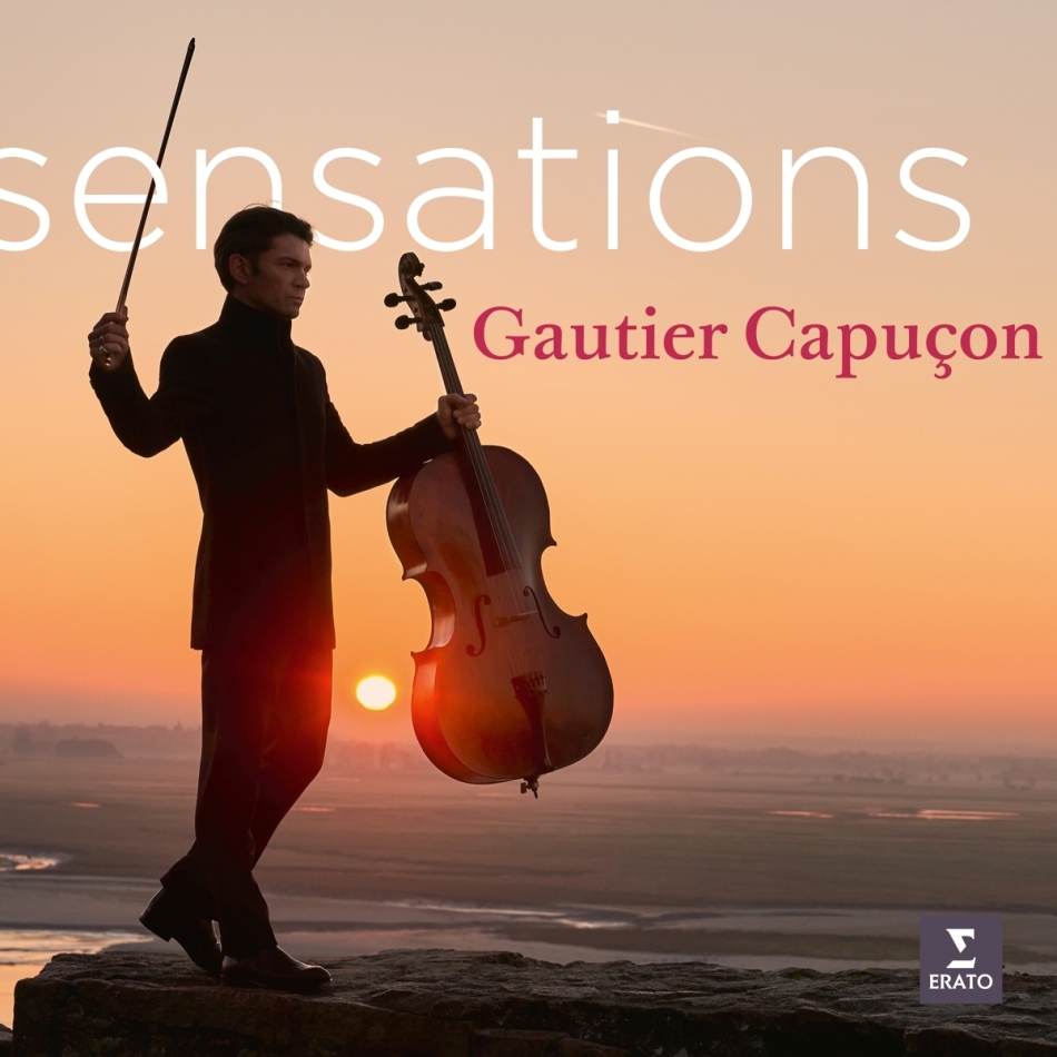 Gautier Capuçon, Jerome Ducros, ONB & Johanna Malangré - Sensations