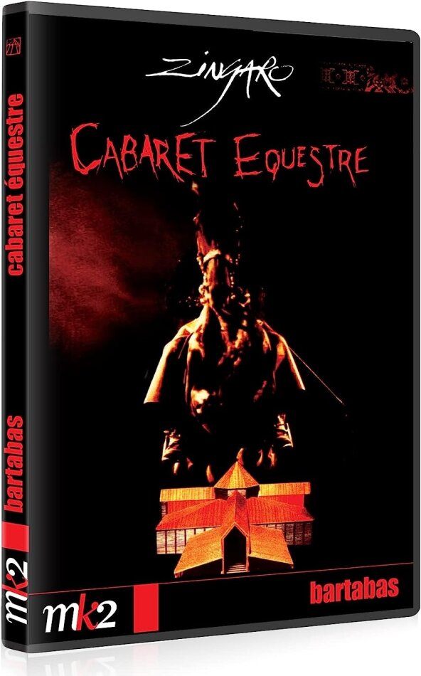 Zingaro - Cabaret Equestre