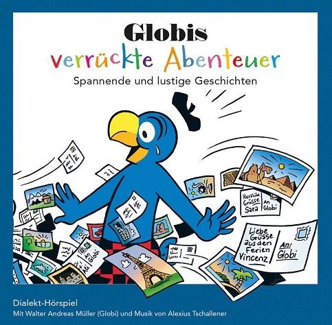 Globi - Globis verrückte Abenteuer