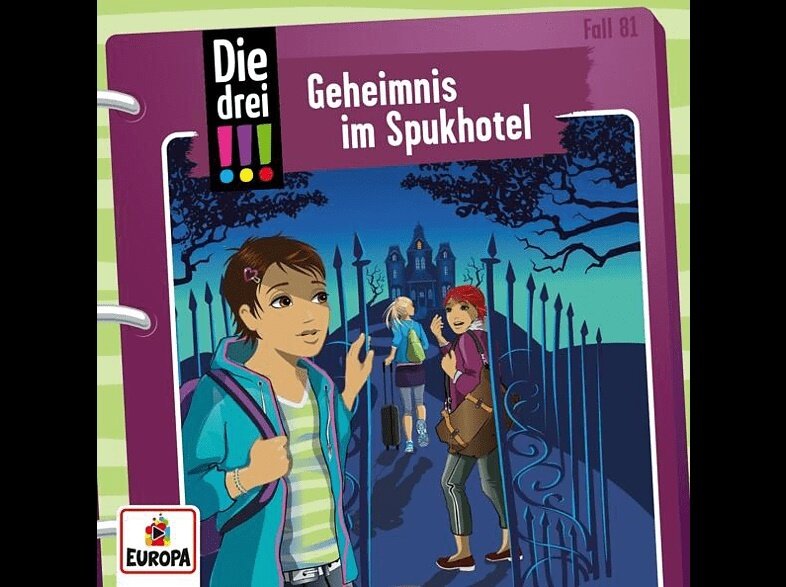 Die Drei !!! - Folge 81: Geheimnis im Spukhotel