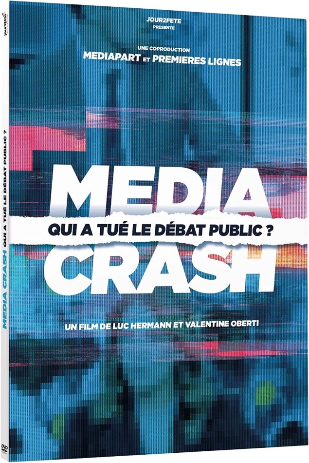 Media Crash - Qui a tué le débat public ?