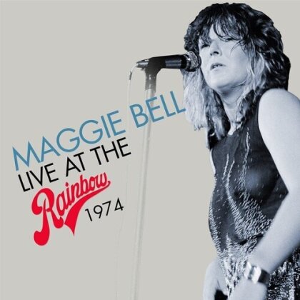 Maggie Bell - Live At The Rainbow 1974