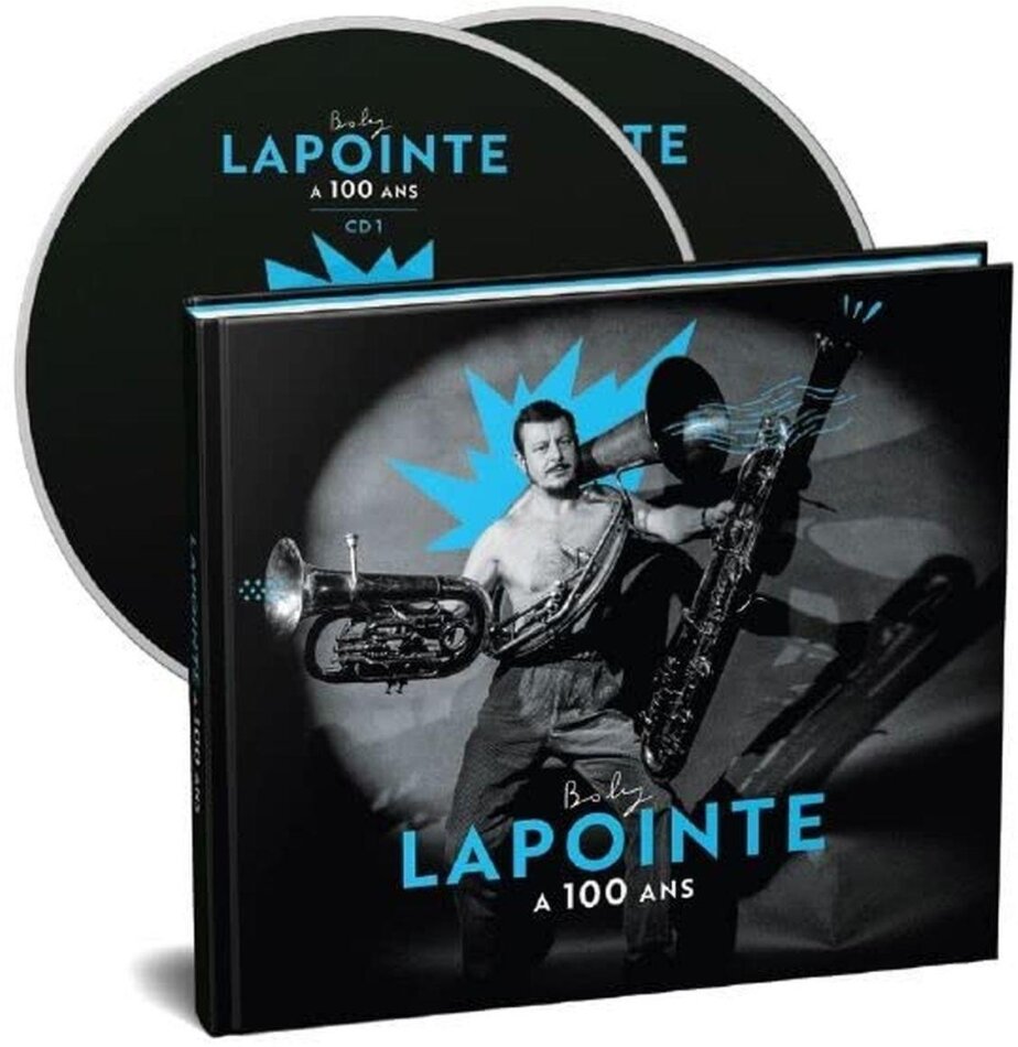 Boby Lapointe - Boby Lapointe A 100 Ans 2 CDs