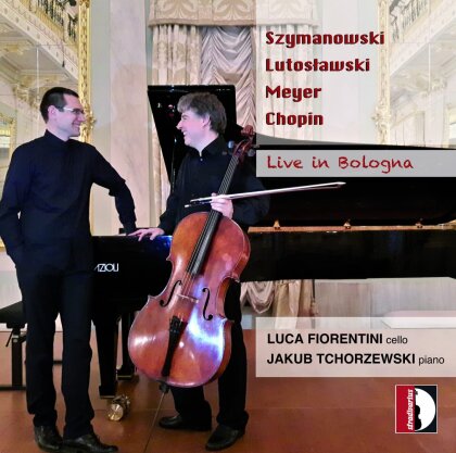 Karol Szymanowski (1882-1937), Witold Lutoslawski (1913-1994), Krzysztof Meyer (*1943), Fr&eacute;d&eacute;ric Chopin (1810-1849), &hellip; - Live In Bologna