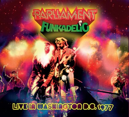 Parliament & Funkadelic - Washington D.C. 1977