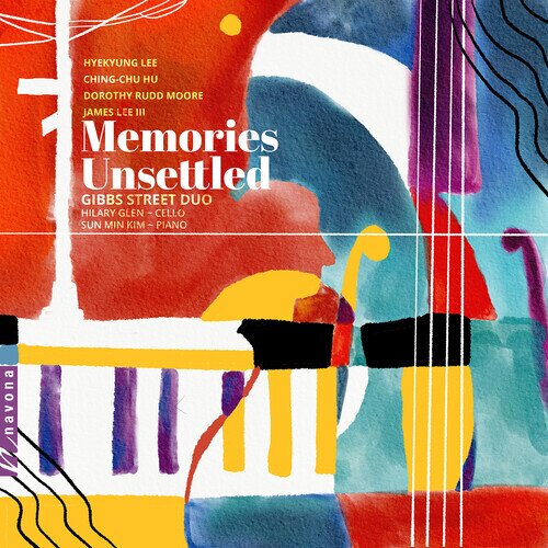 Gibbs Street Duo, Hilary Glen & Sun Min Kim - Memories Unsettled