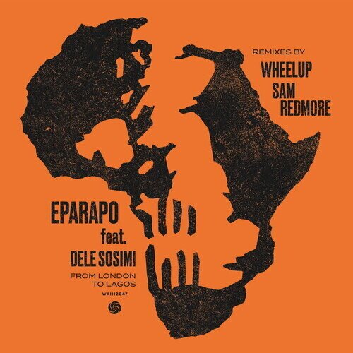 Eparapo - From London To Lagos Remastered, 12" Maxi