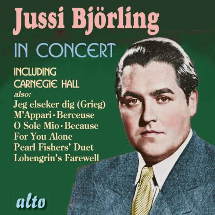 Jussi Bj&ouml;rling - Jussi Bj&ouml;rling in Concert Including Carnegie Hall