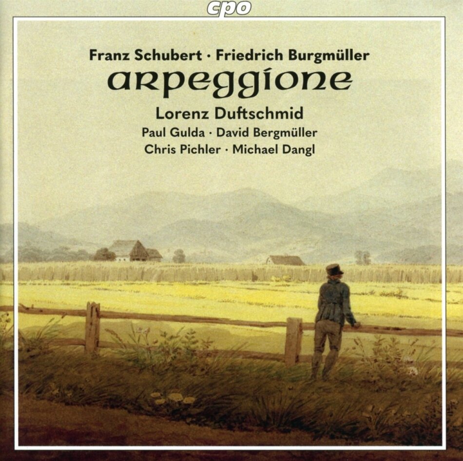 Lorenz Duftschmid, Franz Schubert (1797-1828), Norbert Burgmüller (1810-1836), Chris Pichler, … - Arpeggione