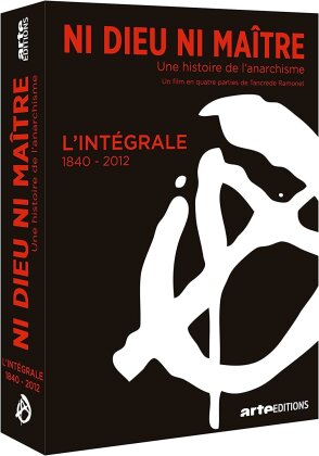 Ni dieu ni ma&icirc;tre - Une histoire de l'anarchisme - Int&eacute;grale (3 DVD)