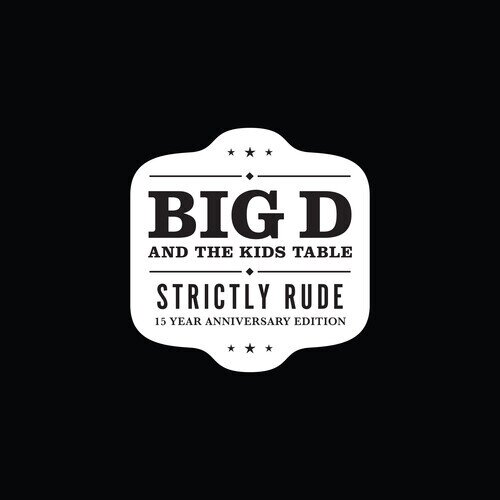 Big D & The Kids Table - Strictly Rude Gatefold, Édition Limitée, Colored, 2 LP