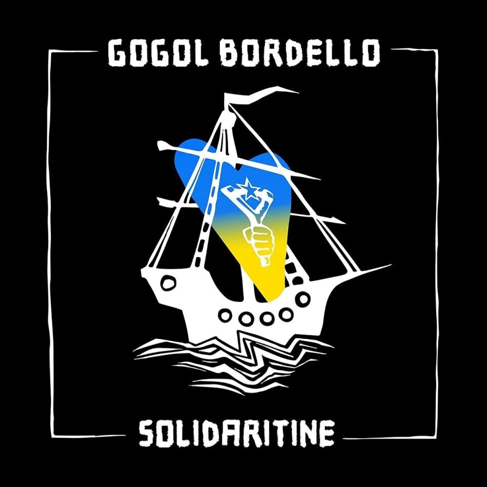 Gogol Bordello - Solidaritine Digipack