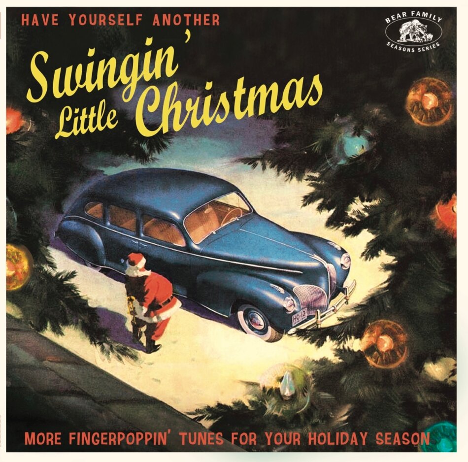 Have Yourself Another Swingin' Little Christmas Bear Family Records, LP
