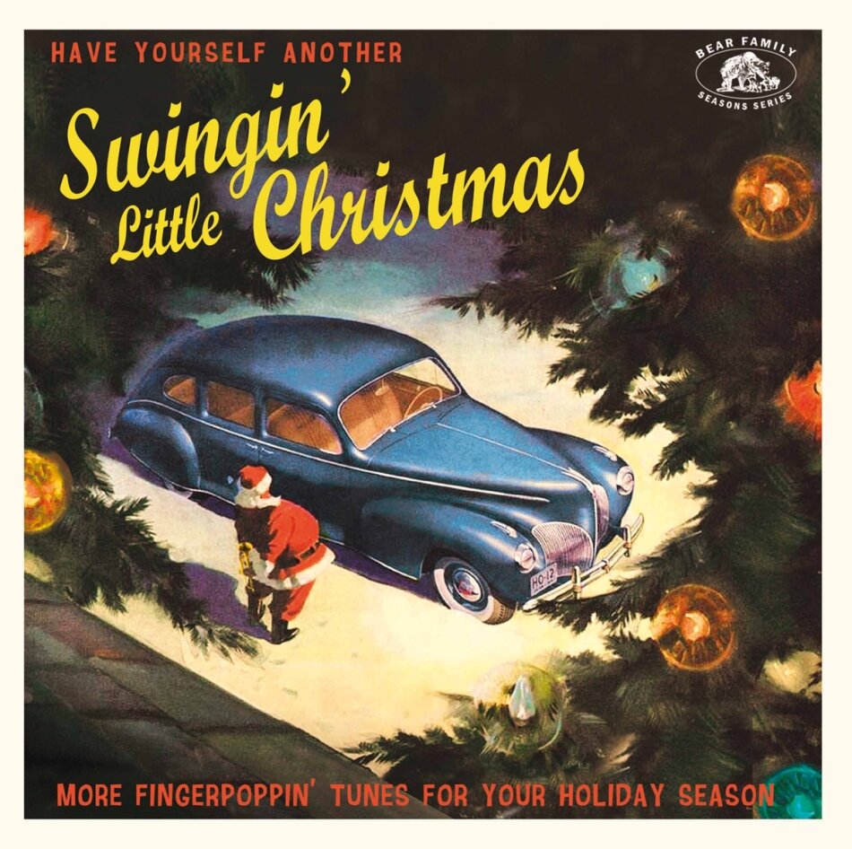 Have Yourself Another Swingin' Little Christmas Bear Family Records