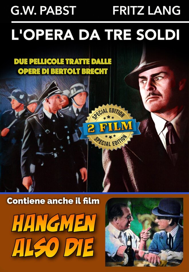 L'opera da tre soldi / Hangmen Also Die - 2 Film Special Edition