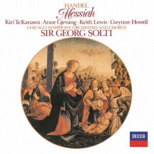 Sir Georg Solti, Georg Friedrich Händel (1685-1759), Dame Kiri Te Kanawa, Anne Gjevang & Chicago Symhony Orchestra - Messiah 2022 Reissue, Japan Edition, 2 CDs