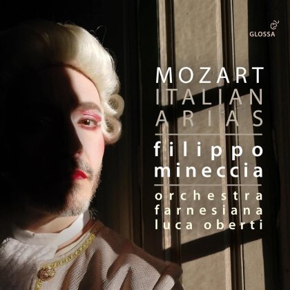 Wolfgang Amadeus Mozart (1756-1791), Pietro Alessandro Guglielmi (1728-1804), Christoph Willibald Gluck (1714-1787), Josef Mysliveček (1737-1781), &hellip; - Italian Arias