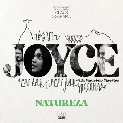 Joyce, Mauricio Maestro & Claus Ogerman - Natureza (LP)