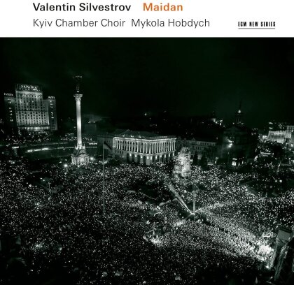 Valentin Silvestrov (*1937) & Mykola Hobdych - Maidan