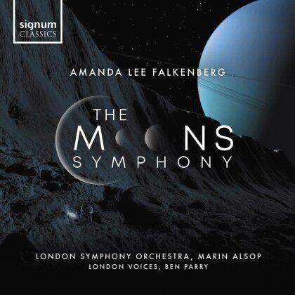 Amanda Lee Falkenberg, Marin Alsop, Ben Parry, London Symphony Orchestra & London Voices - The Moons Symphony