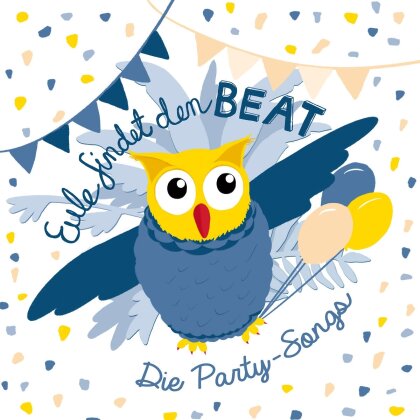 Eule - Eule Findet Den Beat - Die Party-Songs (LP)