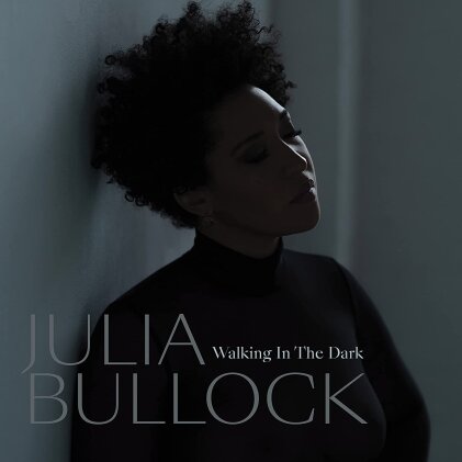 Julia Bullock & Christian Reif - Walking in the Dark