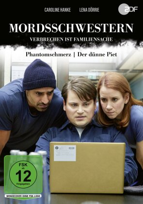 Mordsschwestern - Verbrechen ist Familiensache - Phantomschmerz / Der d&uuml;nne Piet