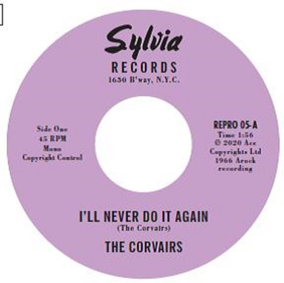 Corvairs - 7-I'll Never Do It Again/ A Feeling Deep Inside 12" Maxi