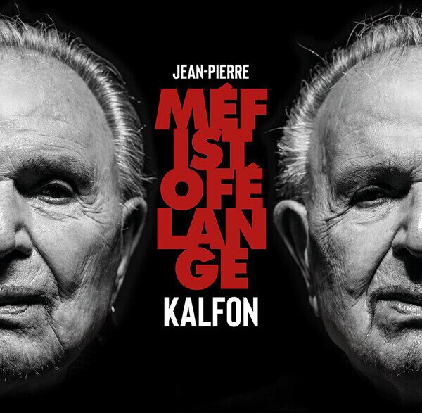 Jean-Pierre Kalfon - Mefistofelange