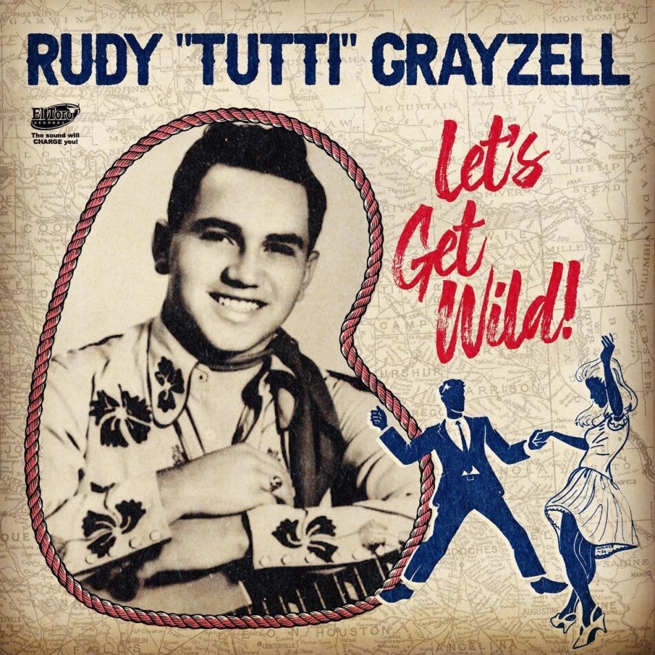 Rudy 'Tutti' Grayzell - Let's Get Wild 7" Single