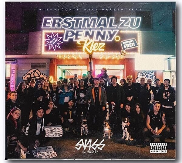 Swiss & Die Andern - Erstmal zu Penny