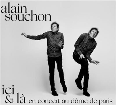 Alain Souchon - Ici & La - En Concert Au Dome De Paris 2 CD + DVD