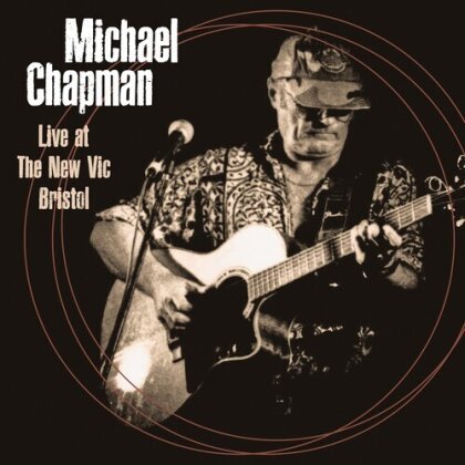 Michael Chapman - Live At The New Vic Bristol 4Th June 2000