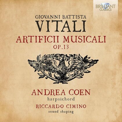 Coen & Giovanni Battista Vitali (1632-1692) - Artificii Musicali Op.13