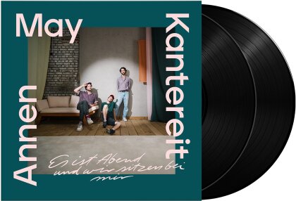 Annenmaykantereit - Es ist Abend und wir sitzen bei mir (2 LPs)