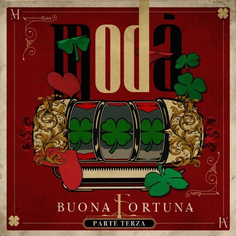 Modà - Buona Fortuna - Parte Terza