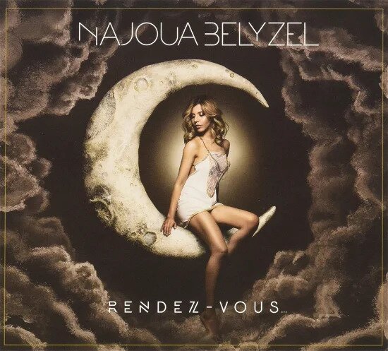 Najoua Belyzel - Rendez-Vous... Deluxe Edition