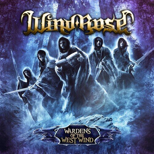 Wind Rose - Wardens Of The West 2022 Reissue, Distortion Music Group, Version Remasterisée