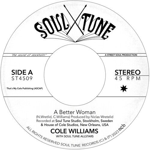 Cole Williams & Soul Tune Allstars - Better Woman B/W Organize 7" Single
