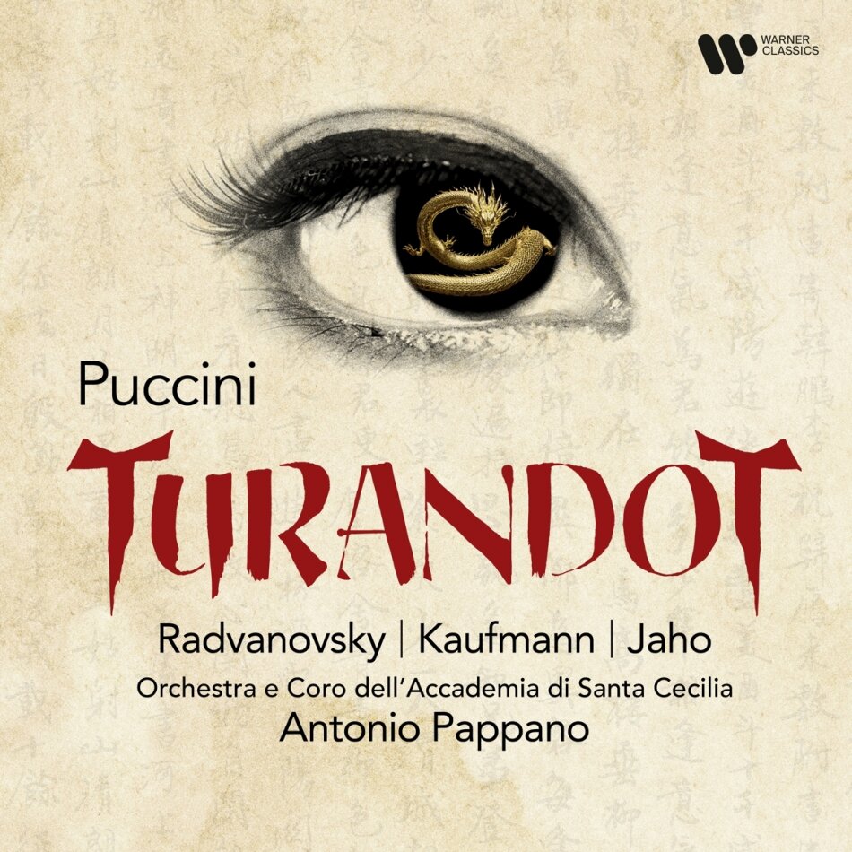 Jonas Kaufmann, Sondra Radvanovsky, Michael Spyres & Sir Antonio Pappano - Turandot 2 CDs