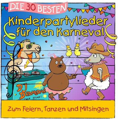 S. Sommerland, K. Gl&uuml;ck & Die Kita-Fr&ouml;sche - Die 30 Besten Kinderpartylieder F&uuml;r Den Karneval
