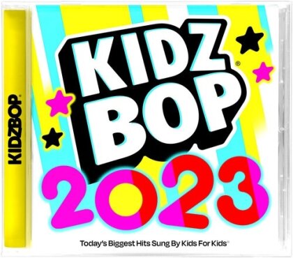 Kidz Bop Kids - Kidz Bop 2023