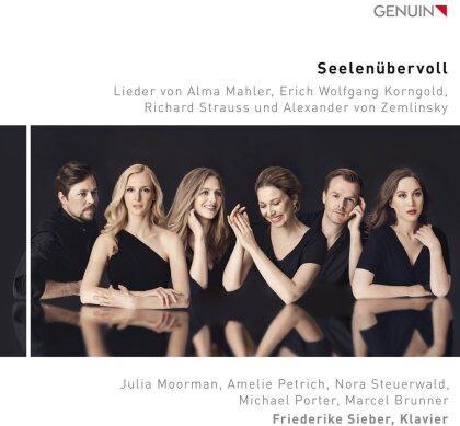 Alma Mahler-Werfel (1879-1964), Erich Wolfgang Korngold (1897-1957), Richard Strauss (1864-1949), Alexander von Zemlinsky (1871-1942), &hellip; - Seelen&uuml;bervoll