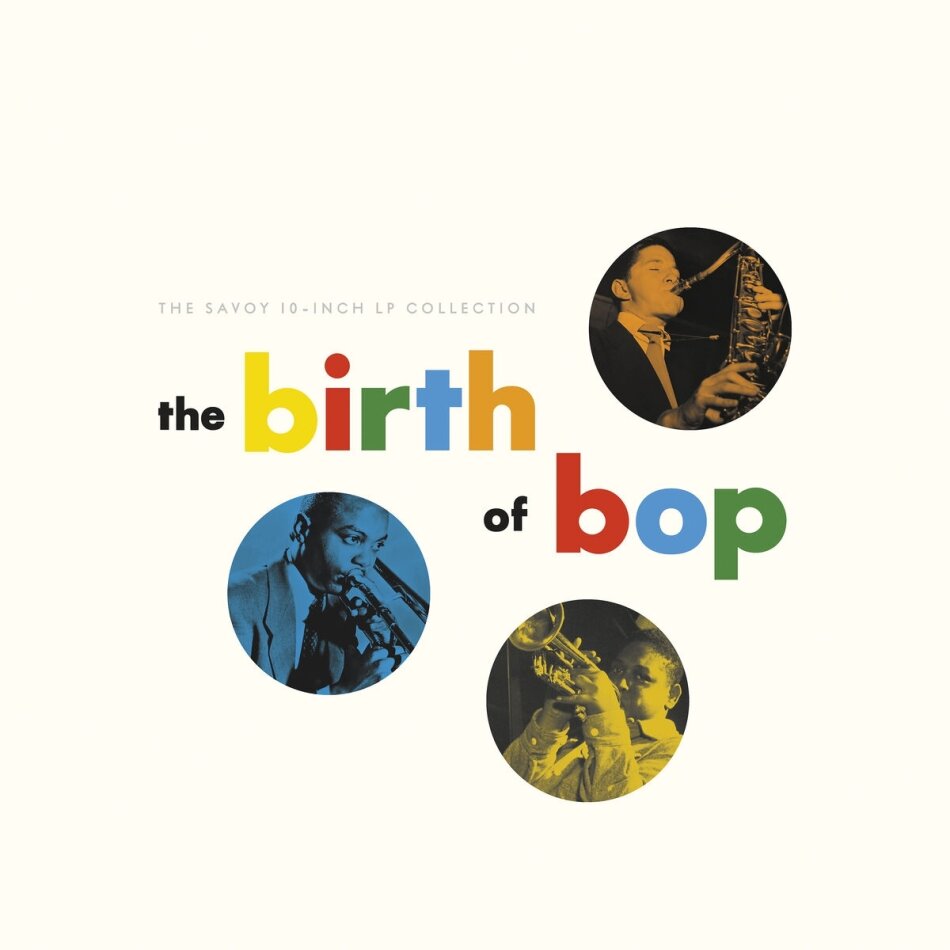 The Birth Of Bop: The Savoy 2 CDs