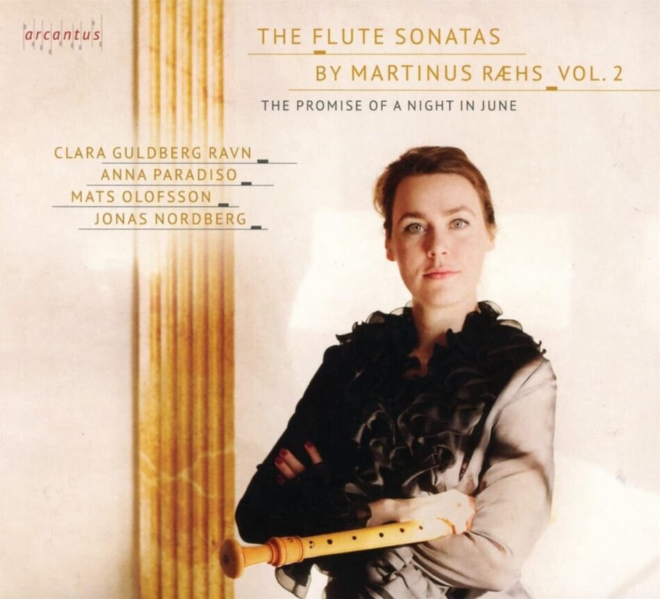 Anna Paradiso, Mats Olofsson, Jonas Nordberg, Martinus Raehs & Clara Guldberg Ravn - The Flute Sonatas By Martinus Raehs