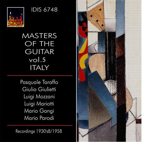 Pasquale Taraffo, Giulio Giulietti, Luigi Mozzani, Luigi Mariotti, Mario Gangi (1923-2010), … - Master Of Guitar Vol. 5